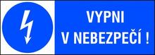 Samolepka  2101a Vypni v nebezpečí ! 26x74mm