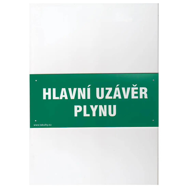 Tabulka HLAVNÍ UZÁVĚR PLYNU 210x87mm Tabulka HLAVNÍ UZÁVĚR PLYNU 210x87mm 1